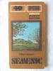 Ghid Turistic Semenic - Colectia Muntii Nostri, Mihai Grigore, 1990 + Harta inclusa, Editura Sport-Turism