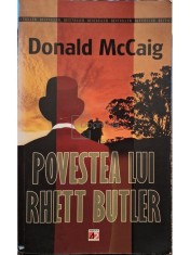 Donald McCaig - Povestea lui Rhett Butler (Editia: 2011) foto