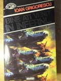 Bine Ati Venit In Infern! - Ioan Grigorescu, Nemira, 1994, Carte Politista, 413 Pagini, Paperback