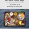 The First Forty Days: The Essential Art of Nourishing the New Mother