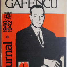 Jurnal (iunie 1940 – iulie 1942), vol. I – Grigore Gafencu (putin uzata)