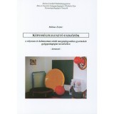 K&eacute;pess&eacute;gfejlesztő eszk&ouml;z&ouml;k - a s&uacute;lyosan &eacute;s halmozottan s&eacute;r&uuml;lt mozg&aacute;sfogyat&eacute;kos gyermekek gy&oacute;gypedag&oacute;giai nevel&eacute;s&eacute;ben - M&aacute;rkus Eszter