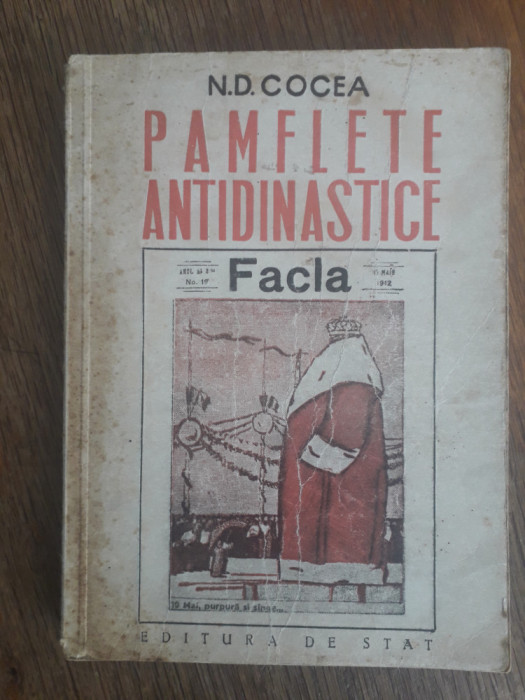Pamflete antidinastice - N. D. Cocea, 1949 / R2P1F
