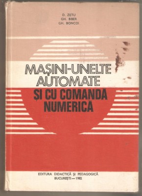 Masini-unelte automate si cu comanda numerica--D.Zetu foto