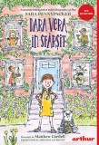 Cumpara ieftin Dara Vera, &icirc;n sf&acirc;rșit - Sara Pennypacker