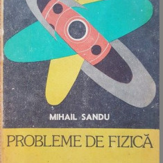 Probleme de fizica- Mihail Sandu