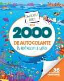 Uimitoarea carte cu 2000 de autocolante. In adancurile marii, Litera
