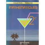 Mathematiques 2e - Pierre-Henri Terracher