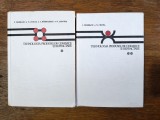 Tehnologia produselor ceramice si refractare, 2 vol. - I. Teoreanu / R5P4F