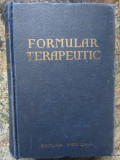 Formular terapeutic, redactor Neuman Maur, editura Medicală, București 1956