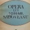 Opera lui Mihail Sadoveanu - 1986 - I. Oprisan (S11)