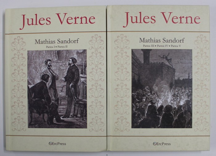 MATHIAS SANDORF de JULES VERNE , VOLUMELE I - II , 2011 *PREZINTA PETE PE BLOCUL DE FILE