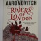 RIVERS OF LONDON by BEN AARONOVITCH , 2011