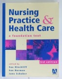 NURSING PRACTICE and HEALTH CARE by SUE HINCHLIFF ... JANE SCHOBER , 1998