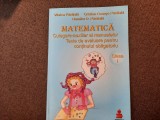 Matematica, Culegere-Auxiliar al manualelor pentru clasa a 1 A- VIORICA Paraiala