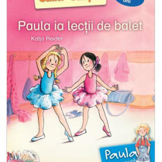Paula ia lecții de balet - Nivel 2 - Paperback brosat - Katja Reider - Didactica Publishing House
