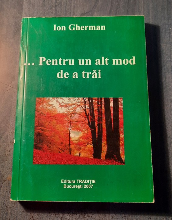 Pentru un alt mod de a trai Ion Gherman