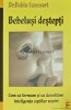 Bebelusi Destepti - Robin Fancourt, Elena Francisc Publishing, 2007, Psihologie, 240pg, Brosata, Stare Foarte Buna
