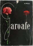 Garoafe - Marin Preda, Roman Beletristica