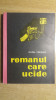 Myh 534 - NICOLAE MARGEANU - ROMANUL CARE UCIDE - ED 1970