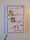 DICTIONAR DIN DRAGOSTE DE VIN de BERNARD PIVOT , 2013