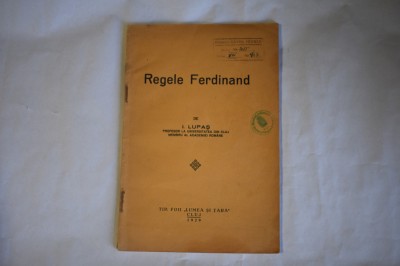 I. Lupas - Regele Ferdinand (1929) foto