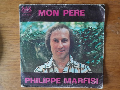 DISC vinil - PHILIPPE MARFISI - MON PERE foto