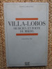 Villa-Lobos: Musicien et po&egrave;te du Br&eacute;sil - Marcel Beaufils