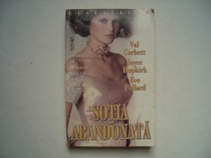 Sotia abandonata - Val Corbett, Joyce Hopkirk, Eve Pollard