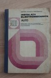 Instalații electromecanice AUTO. Manual - Elena Antonescu, Alexandru Șteflea