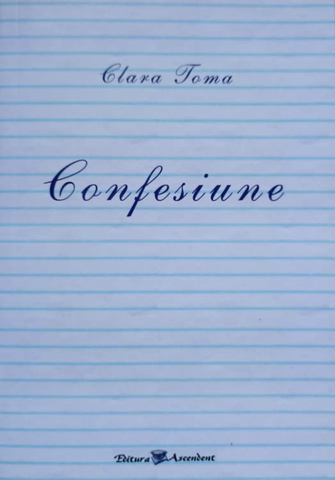 CONFESIUNE-CLARA TOMA-236093
