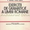 Exercitii De Gramatica A Limbii Romane - Cristina Ionescu, Matei Cerkez