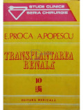 E. Proca - Transplantarea renala (editia 1993)