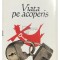Veronica A. Cara - Viata pe acoperis (Editia: 2001)