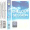 Various - Chillout Session, Caseta audio