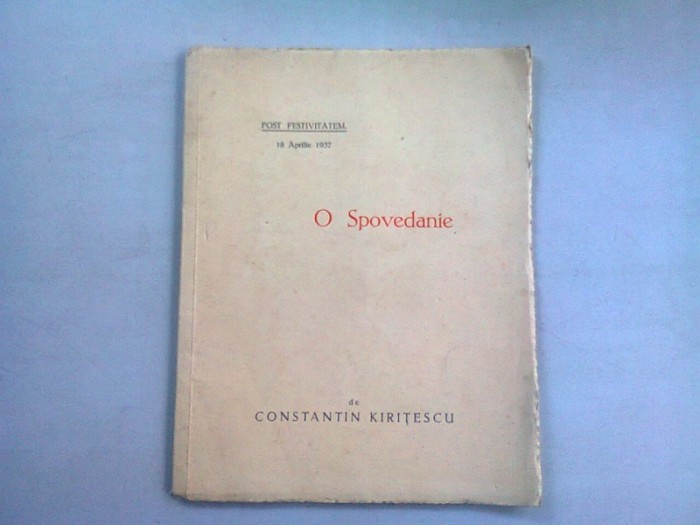 O SPOVEDANIE - CONSTANTIN KIRITESCU