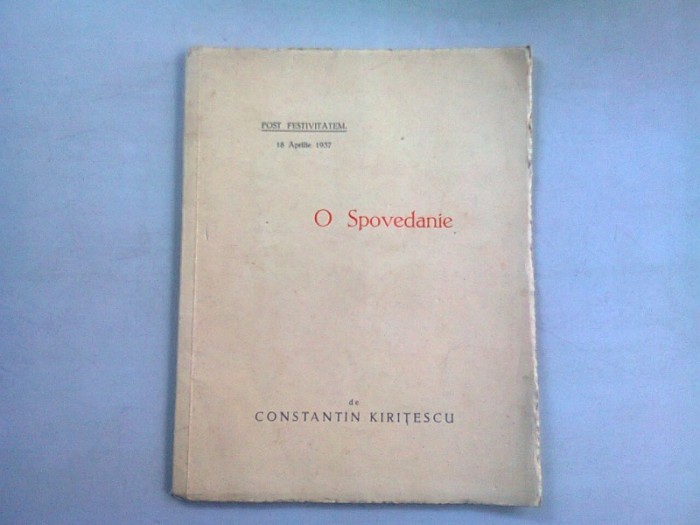 O SPOVEDANIE - CONSTANTIN KIRITESCU