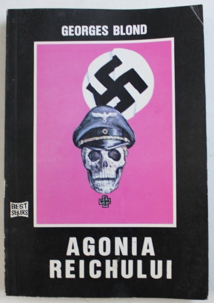 AGONIA REICHULUI de GEORGES BLOND , 1992