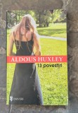 Aldous Huxley-13 povestiri