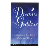 Dreams of the Goddess