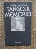 George Cusnarencu - Tangoul memoriei (1988)