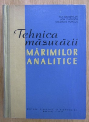 Filip Gruzsniczki - Tehnica masurarii marimilor analitice foto