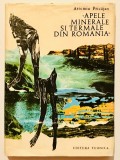 Apele minerale si termale din Romania, Tiraj 2500 si 20 legate, Artemiu Pricajan, Cartonata, 1972, zacaminte resurse de ape minerale.