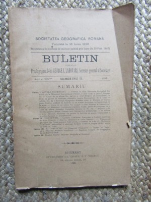 SOCIETATEA GEOGRAFICA ROMANA , BULETIN PUBLICAT PRIN INGRIJIREA D-LUI GEORGE I. LAHOVARI ANUL AL XIX-LEA SEMESTRU II 1898 foto