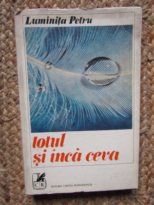 Luminita Petru - Totul si inca ceva foto