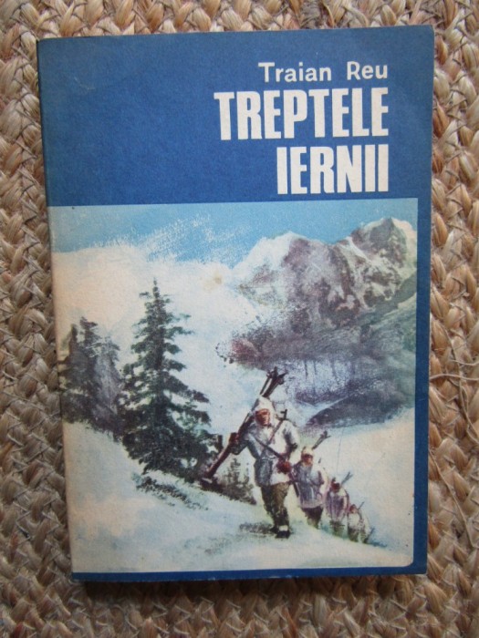 TRAIAN REU - TREPTELE IERNII