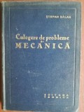 Culegere de probleme de mecanica- Stefan Balan