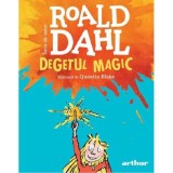 Degetul magic - Roald Dahl, Grupul Art