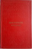 Nuvele si schite - Guy de Maupassant - Carte Beletristica, Roman