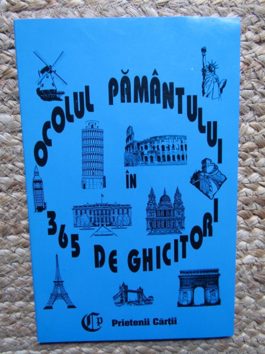 OCOLUL PAMANTULUI IN 365 DE GHICITORI